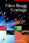 Fiber Bragg Gratings, 2nd Edition